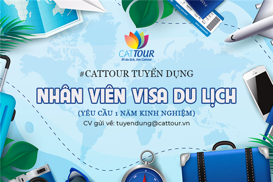 Tuyển nhân viên Visa Du Lịch - Văn phòng TP. Hồ Chí Minh