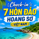 Check-in 7 Hòn Đảo Hoang Sơ tại Việt Nam Mùa Hè 2026 (Phú Quý, Côn Đảo, Cô Tô...)
